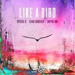 cover: Djane Housekat|Empyre One|Special D. - Like A Bird