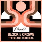 cover: Block & Crown - These Are For Real