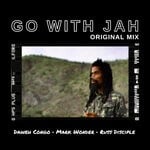 cover: Russ D|Mark Wonder|Daweh Congo - Go With Jah (Original Mix)