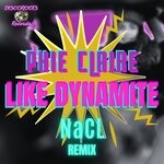 cover: Phie Claire - Like Dynamite (Nacl Remix)