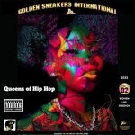 cover: Golden Sneakers International - Queens Of Hip Hop, Vol 2