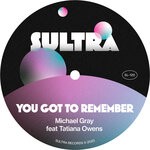 cover: Michael Gray|Tatiana Owens - You Got To Remember