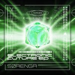 cover: Sorenga - Electronic Future EP