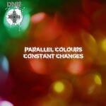 cover: Parallel Colours - Constant Changes