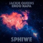 cover: Enoo Napa|Jackie Queens - Sphiwe