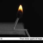 cover: Ill - That Little Spark Of Hope