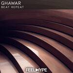 cover: Ghawar - Beat Repeat