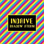 cover: Indrive - Shadow Storm