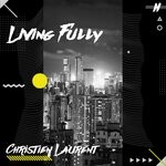 cover: Christien Laurent - Living Fully