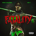 cover: Paris Richards - Fatality (Explicit)