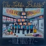 cover: The Golden Bubbles - Blue Shirts: Episode 2