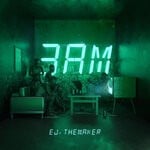 cover: Ej The Maker - 3am