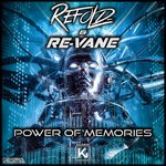 cover: Re-vane|Refold - Power Of Memories