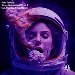 cover: Paul Prokop - Story Writes Itself Part 2-Rezwan Khan Remix