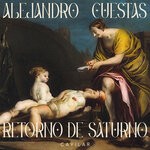 cover: Alejandro Cuestas - Retorno De Saturno