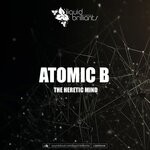 cover: Atomic B - The Heretic Mind