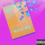 cover: Bria Christine - Worst Way