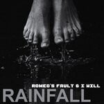 cover: I Will|Romeo's Fault - Rainfall