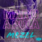 cover: Mezel - Maru A Pula