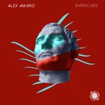 cover: Alex Amaro - Barricade