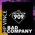 cover: Hp Vince - Bad Company