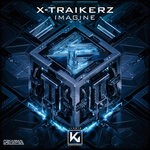 cover: X-traikerz - Imagine