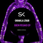 cover: Oravla Ziur - Bien Pegao