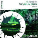 cover: Josh Dirschka - The Girl In Green