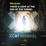 cover: Marquee - There's Light At The End Of The Tunnel