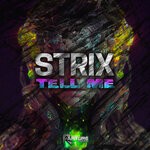 cover: Strix - Tell Me