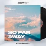 cover: Juno D - So Far Away (Extended Mix)