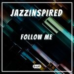 cover: Jazzinspired - Follow Me