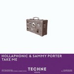 cover: Hollaphonic|Sammy Porter - Take Me (Extended Mix)