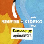 cover: Friend Within|Kideko - Burnin' Up