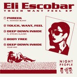 cover: Eli Escobar - Touch Want Feel (Explicit)