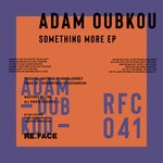 cover: Adam Oubkou - Something More EP