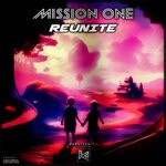 cover: Mission One - Reunite