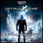 cover: Optimusxtreme - 6 Million Ways