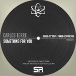 cover: Carlos Torre - Something For You