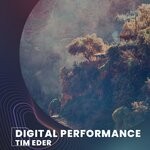 cover: Tim Eder - Digital Performance