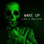 cover: Brosi Da Hey|U.spin - Wake Up