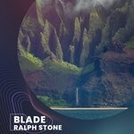 cover: Ralph Stone - Blade