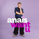 cover: Anais - Want U