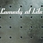 cover: Comedy Of Life - Comedy Of Life