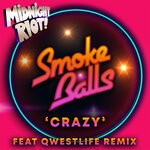 cover: Smoke Balls - Crazy