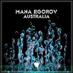 cover: Mana Egorov - Australia