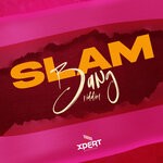 cover: Jab King|Kuttit|Slatta|Tallpree|Terra D Governor - Slam Bang Riddim (Explicit)