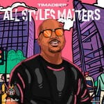 cover: Timadeep - All Styles Matters