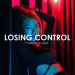 cover: Caid|Creative Ades|Lexy - Losing Control