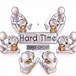 cover: Terry Ghost - Hard Time